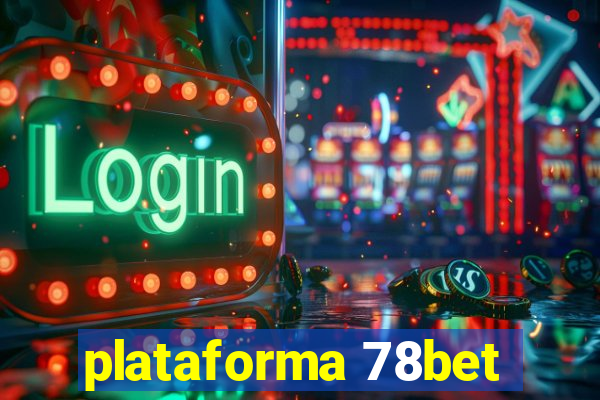 plataforma 78bet